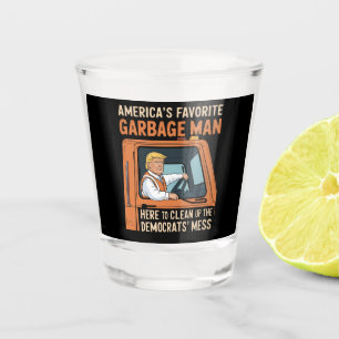 America's Favourite Garbage Man Trump 45 47 USA Shot Glass