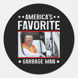 America's Favourite Garge Man Funny Trump Garge Tr Classic Round Sticker