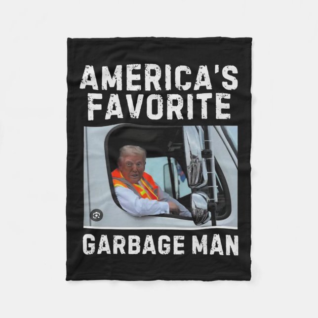 America's Favourite Garge Man Trump 2024  Fleece Blanket (Front)