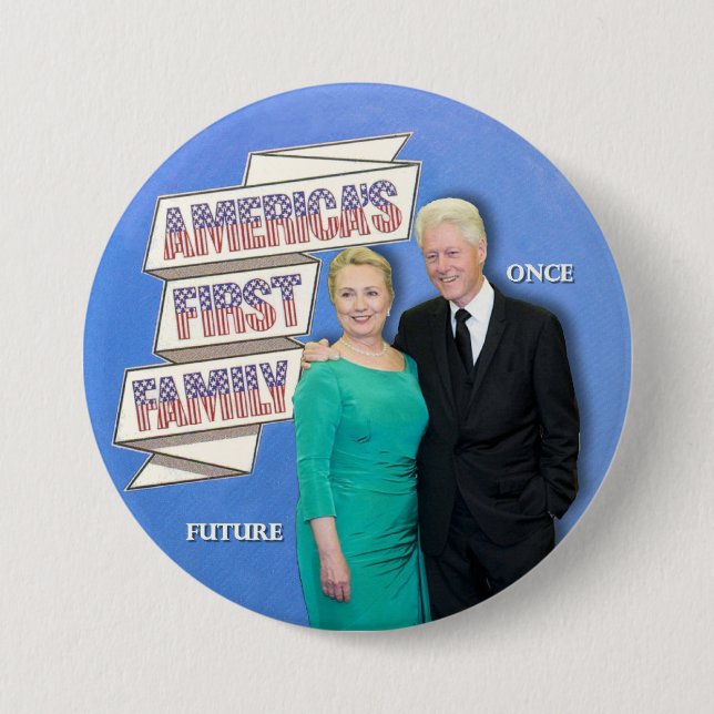 America's First Family : Once & Future 7.5 Cm Round Badge (Front)