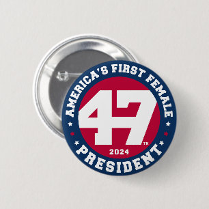 America's First Female President Election 2024 6 Cm Round Badge