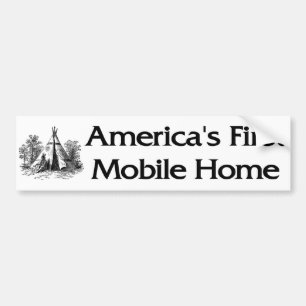 America's First Mobile Home Bumper Sticker