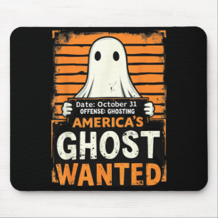 Americas Ghost Wanted Funny Halloween Ghosting Mouse Mat