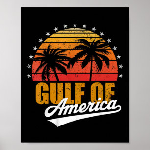 America's Gulf Trump Mexico American  Poster