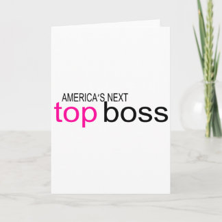 Americas Next Top Boss Holiday Card
