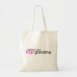 Americas Next Top Grandma Tote Bag