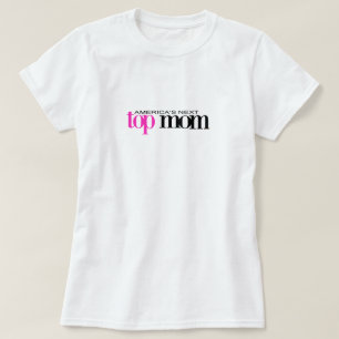 AMERICA'S NEXT TOP MOM