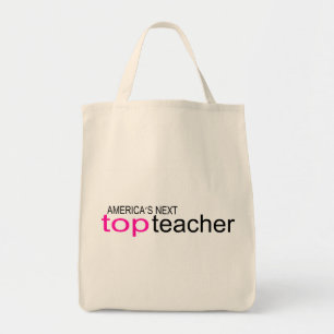 Americas Next Top Teacher Tote Bag