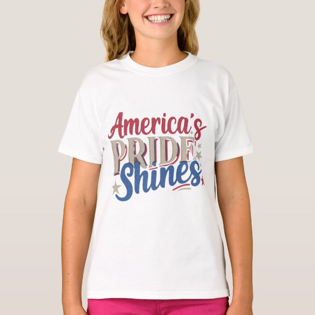America's Pride Shines T-Shirt (Front)