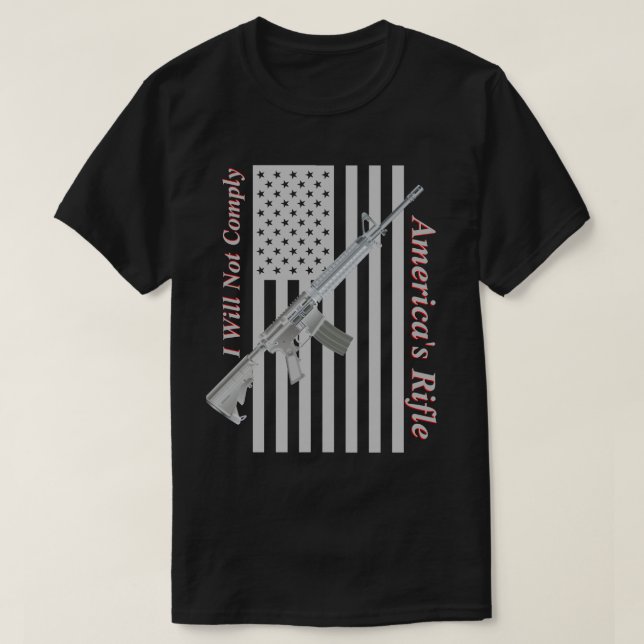 Americas Rifle USA Flag I Will Not Comply Dark T-Shirt (Design Front)