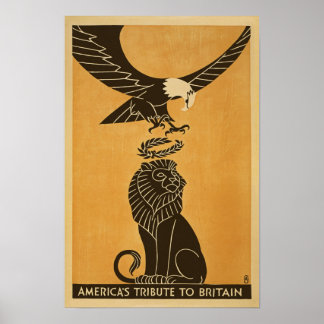 Americas Tribute To Britain WWI Britain Propaganda Poster