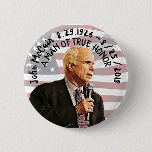 America's True Hero John McCain Memorial 6 Cm Round Badge