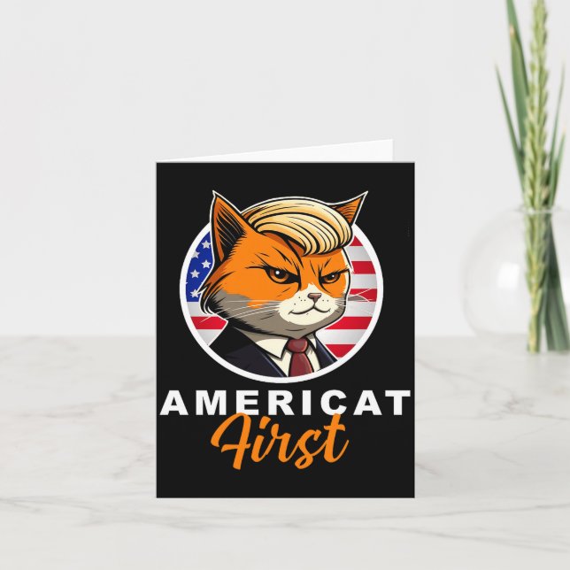 Americat First Funny Patriot America Cats Presiden Card (Front)