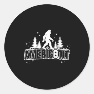 Amerigotit Funny Meme T 2025  Classic Round Sticker