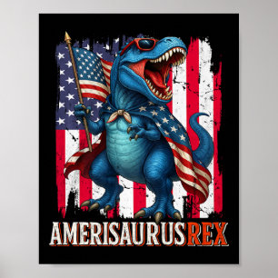 Amerisaurus T Rex Dinosaur 4th Of July American Fl Poster