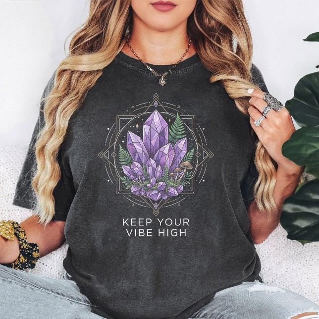 Amethyst Crystal Geometric "Keep Your Vibe High" T-Shirt (Creator Uploaded)