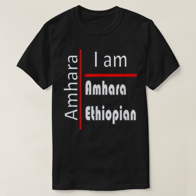 Amhara Ethiopia  T-Shirt (Design Front)