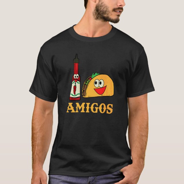Amigos  Taco And Hot Sauce Best Friends Spicy Taco T-Shirt (Front)