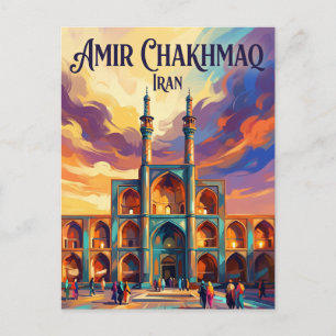 Amir Chakhmaq Complex Iran Postcard