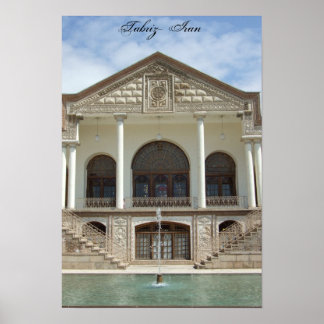 Amir Nezam  House in Tabriz, Iran Poster
