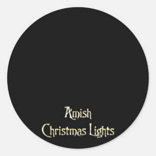 Amish Christmas Lights Classic Round Sticker