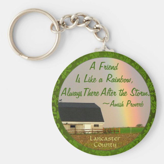 Amish Friendship proverb Keychain! Key Ring (Front)