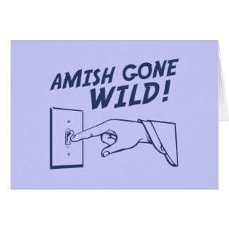 Amish Gone Wild!
