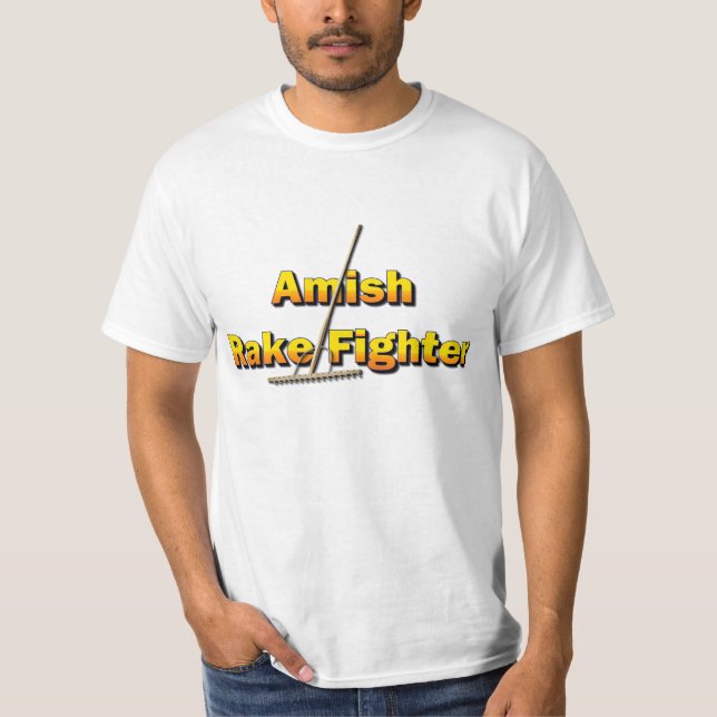 Amish Rake Fighter T-Shirt (Front)