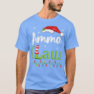 Amma Claus Funny Grandma Santa Pajamas Christmas I T-Shirt