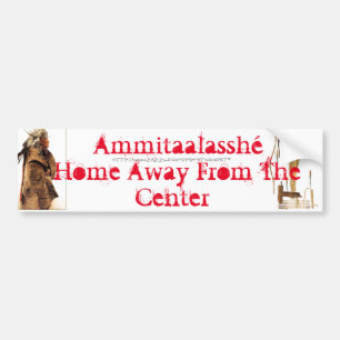 "Ammitaalasshé-Crow" Bumper Sticker