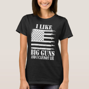 Ammo Gun I like big guns saying 1 T-Shirt