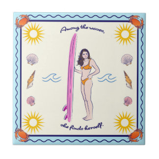 "Among the waves, she finds herself." Tile