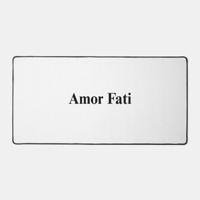Amor Fati Minimalist Professional Desk Mat (Front)