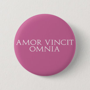 Amor Vincit Omnia 6 Cm Round Badge