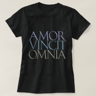 Amor Vincit Omnia - Love Conquers All T-Shirt