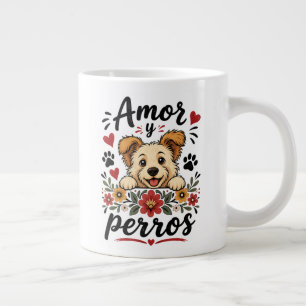 Amor y Perros Funny Dog Lover Design Large Coffee Mug
