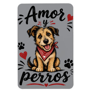 Amor y Perros Funny Dog Lover Design Magnet