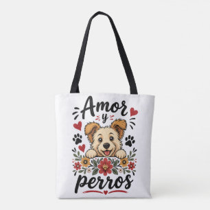 Amor y Perros Funny Dog Lover Design Tote Bag