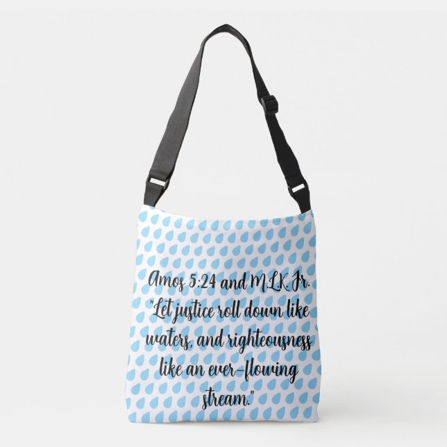 Amos 5:24 justice rain MLK Crossbody Bag (Front)