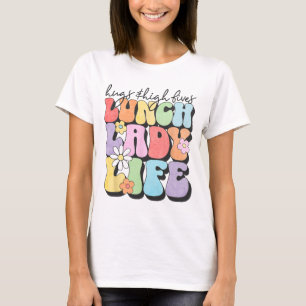 & High Fives Lunch Lady Vibes School Appreciat T-Shirt