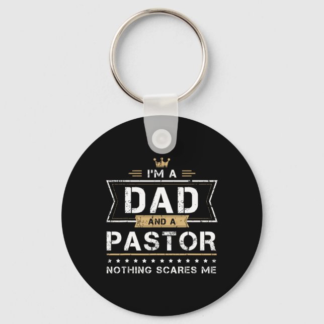 Amp Pastor Nothing Scares Me Gift  Key Ring (Front)