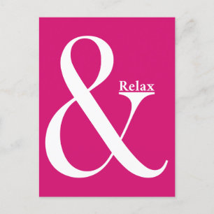 Ampersand And Relax Holiday Postcard