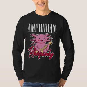 Amphibian Rhapsody Amphibians T-Shirt