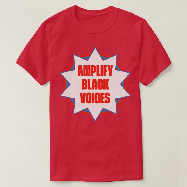 Amplify Black Voices BIPOC Visibility T-Shirt (Design Front)