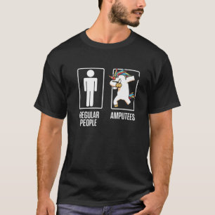 Ampu Humour Unicorn Leg Arm Funny Recovery T-Shirt
