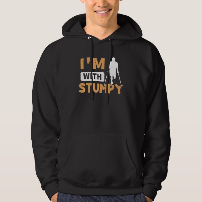 Amputation I'm With Stumpy Hoodie (Front)