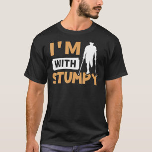 Amputation I'm With Stumpy T-Shirt