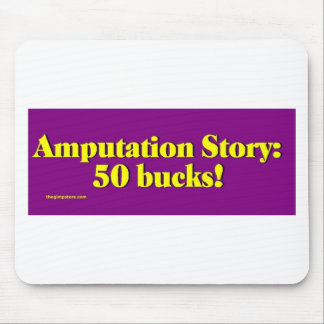 amputation_story mouse mat