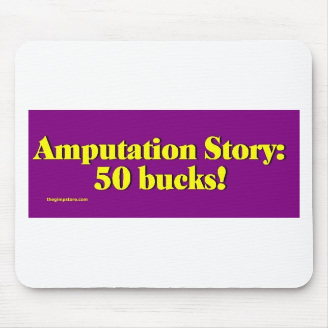 amputation_story mouse mat (Front)