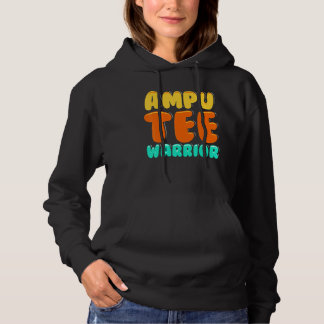 Amputee Humor Winning Leg Arm  Recovery  1 Hoodie